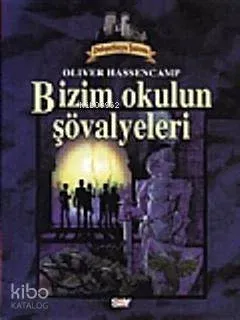 Dehşetkaya Şatosu 1; Bizim Okulun Şövalyeleri