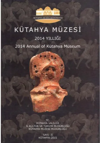 Kütahya Museum 2014 Yearbook