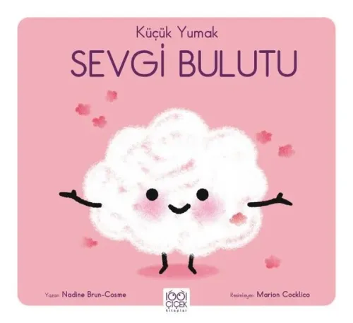 Küçük Yumak Sevgi Bulutu