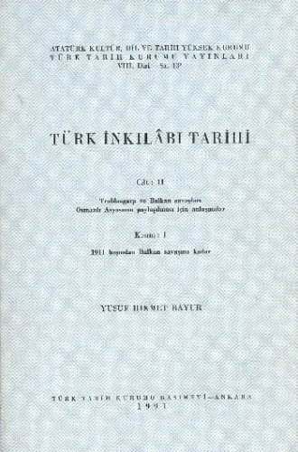Türk İnkılabı Tarihi Cilt:II / Kısım:I