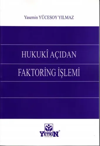 Hukuki Açıdan Faktoring İşlemi