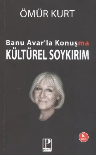 Banu Avarla Konuşma - Kültürel Soykırım