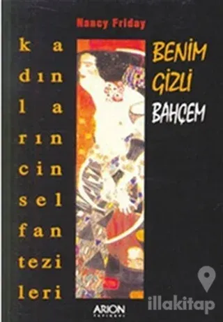 Benim Gizli Bahçem: Kadınların Cinsel Fantezileri