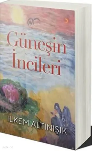 Güneşin İncileri