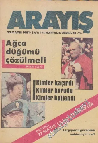 Arayış Haftalık Dergi - Sayı: 14 Mayıs