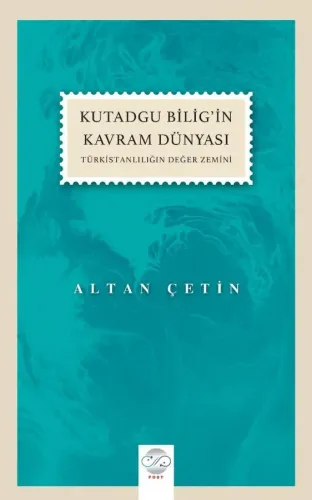 KUTADGU BİLİG'İN KAVRAM DÜNYASI