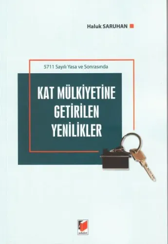 Kat Mülkiyetine Getirilen Yenilikler