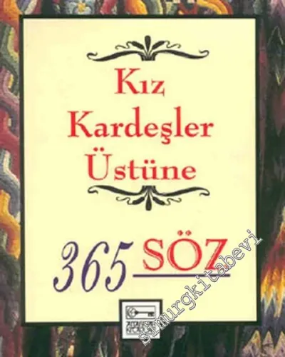 Kız Kardeşler Üstüne 365 Söz -         1998