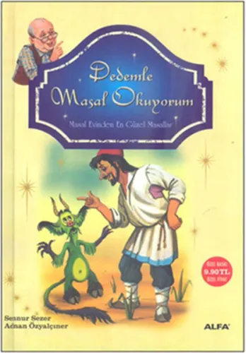 Ninemle Masal Okuyorum; Masal Evinden En Güzel Masallar