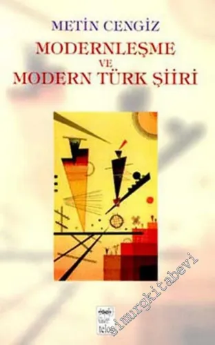Modernleşme ve Modern Türk Şiiri -         2002