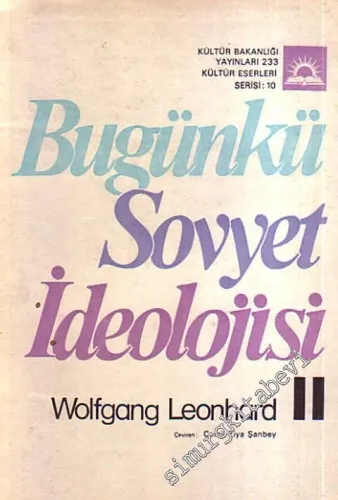 Bugünkü Sovyet İdeolojisi Cilt: 2 -