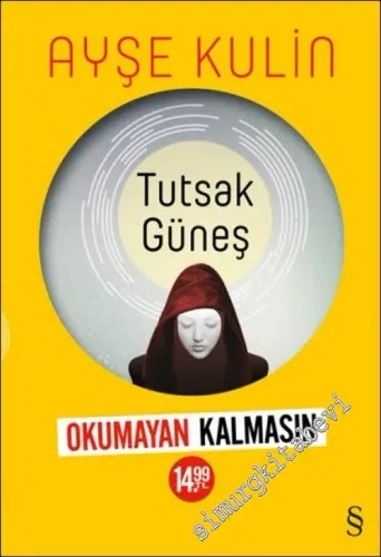 Tutsak Güneş OKUMAYAN KALMASIN -        2016