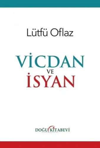 Vicdan Ve İsyan
