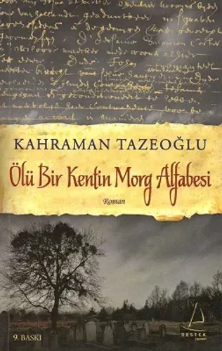 Ölü Bir Kentin Morg Alfabesi