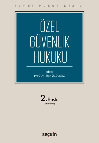 Özel Güvenlik Hukuku (THD)