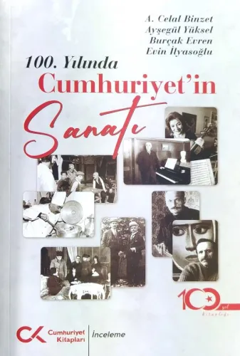 100. Yılında Cumhuriyet’in Sanatı