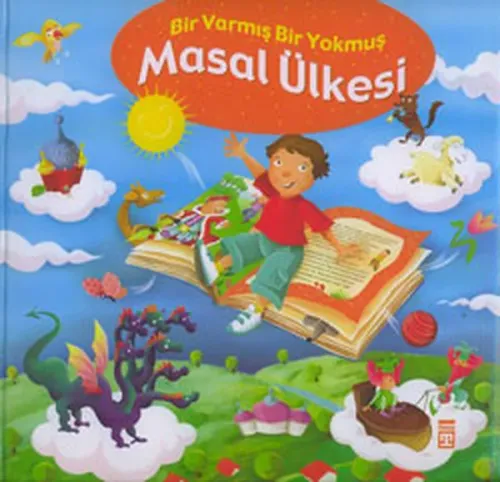 Masal Ülkesi - Bir Varmış Bir Yokmuş (Ciltli); Masal Hazinesi, 5+ Yaş