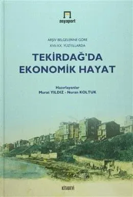 Tekirdağ'da Ekonomik Hayat