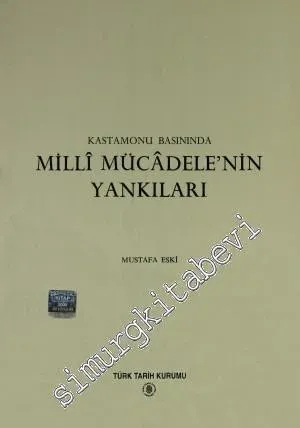 Kastamonu Basınında Milli Mücadele'nin Yankıları -        1995
