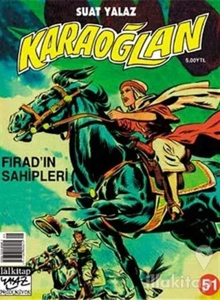 Karaoğlan Sayı: 51 Fırad'ın Sahipleri