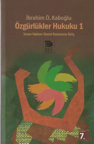 Özgürlükler Hukuku 1 İbrahim Ö. Kaboğlu İmge Kitabevi %46 indirimli