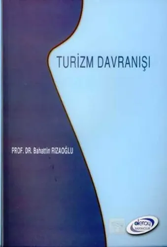 Turizm Davranışı | Kitap Ambarı