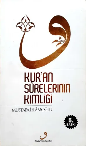 Kur'an Surelerinin Kimliği