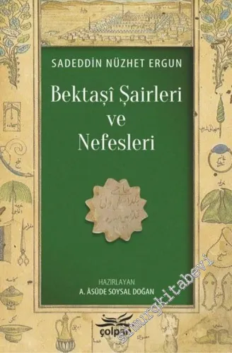 Bektaşi Şairleri ve Nefesleri -         2017