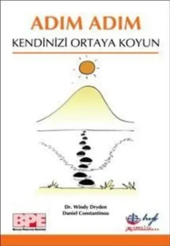 Adım Adım Kendinizi Ortaya Koyun