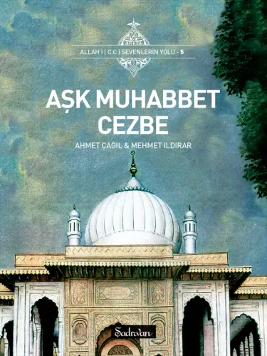 Aşk Muhabbet Cezbe