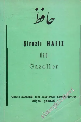 Şirazlı Hafız'dan Gazeller -