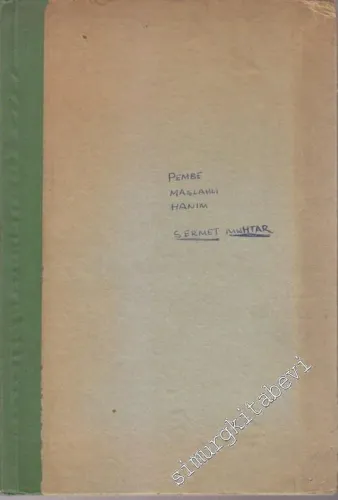 Pembe Maşlahlı Hanım ( Resimli Milli Roman ) -        1933