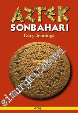 Aztek Sonbaharı -        2008
