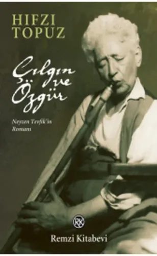 Çılgın Ve Özgür