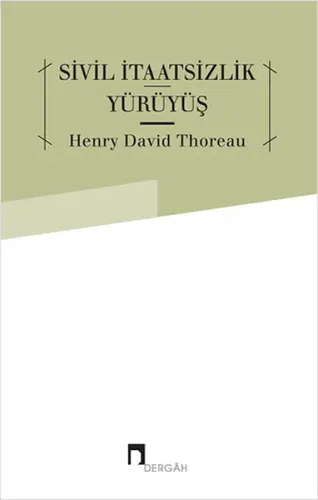 Sivil İtaatsizlik - Yürüyüş