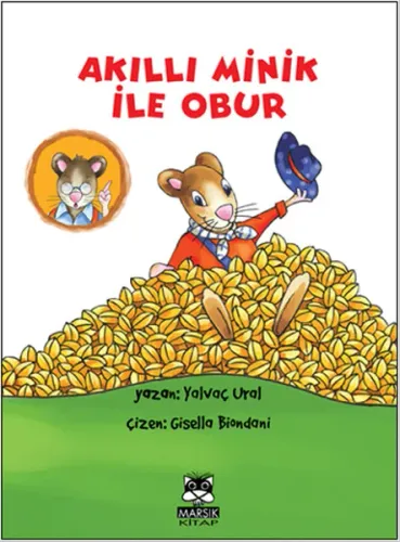 Akıllı Minik İle Obur
