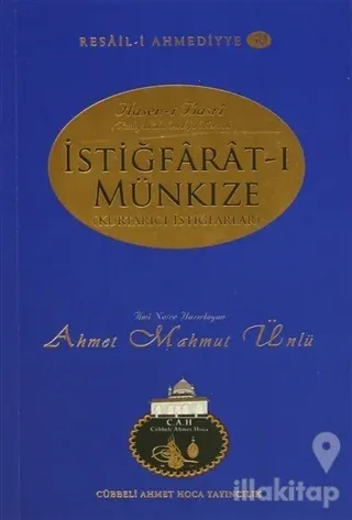 İstiğfarat-ı Münkıze (Kurtarıcı İstiğfarlar)