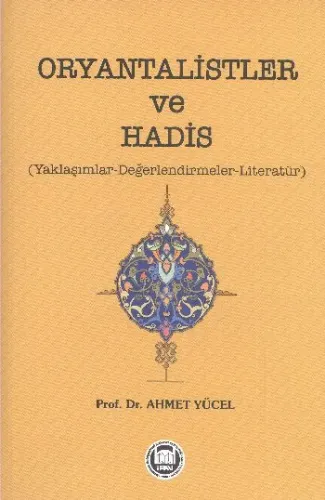 Oryantalistler ve Hadis