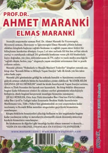 Şifalı Bitkiler Kozmik Bilim Işığında Ahmet Maranki Mozaik Yayınları %