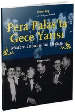 Pera Palas’ta Gece Yarısı
