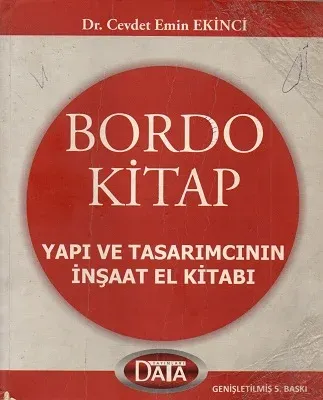 Bordo Kitap Yapı ve Tasarımcının İnşaat El Kitabı
