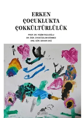 Erken Çocuklukta Çokkültürlülük
