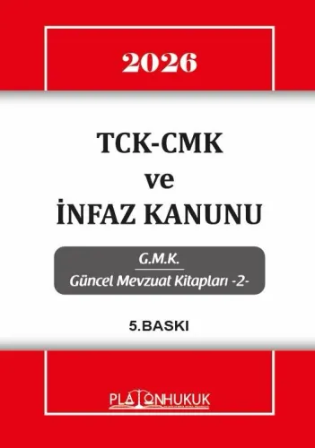 TCK-CMK ve İnfaz Kanunu 5. Baskı
