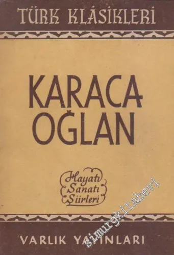 Karacaoğlan Hayatı Sanatı Şiirleri -