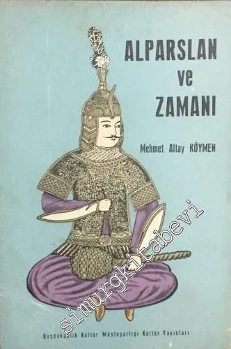 Alparslan ve Zamanı -        1972