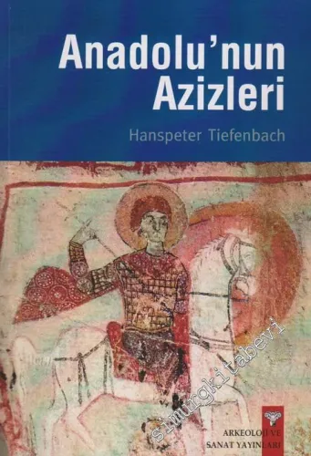 Anadolu'nun Azizleri -