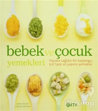 Bebek ve Çocuk Yemekleri (Ciltli)