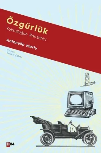 Özgürlük;Yoksulluğun Panzehiri