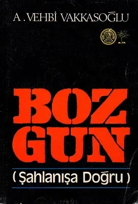 Bozgun 2 - Şahlanışa Doğru