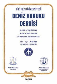 Piri Reis Üniversitesi Deniz Hukuku Dergisi C: 2 S: 2 Aralık 2023